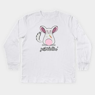 Chinchilla Just chillin Kids Long Sleeve T-Shirt